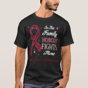 Nobody Fights Alone Hereditary Hemochromatosis T-Shirt