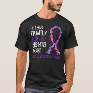 Nobody Fights Alone Mast Cell Activation Syndrome T-Shirt