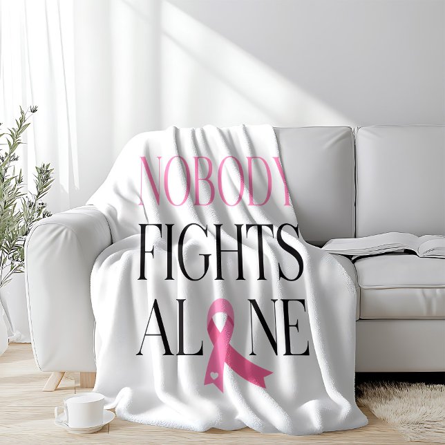 Nobody Fights Alone Pink Ribbon  Fleece Blanket (Creator Uploaded)