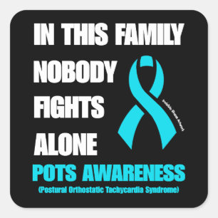 NOBODY FIGHTS ALONE...POTS SQUARE STICKER
