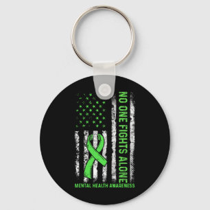 Nobody Fights Mental Health Alone American Flag Gr Key Ring