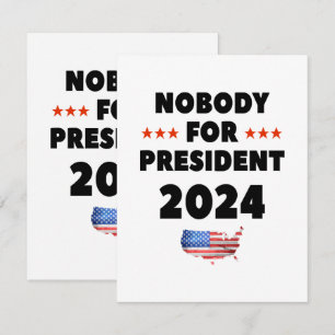 Nobody for President 2024 Enclosure Card