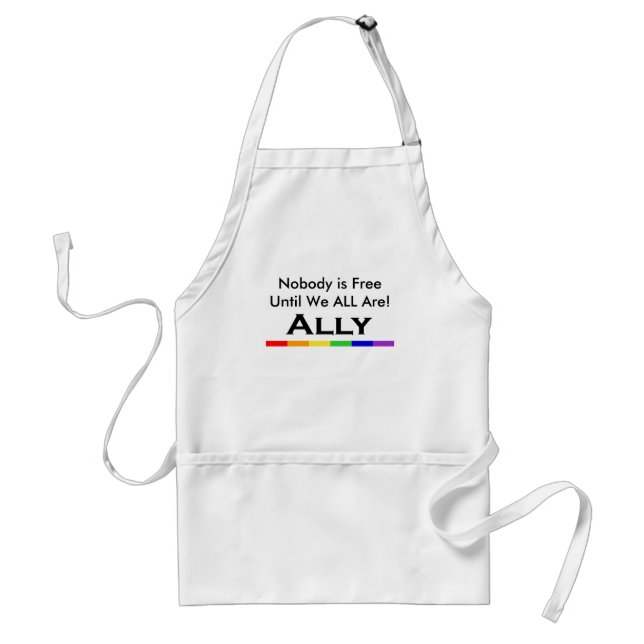 Nobody is Free Ally Aproon Standard Apron (Front)
