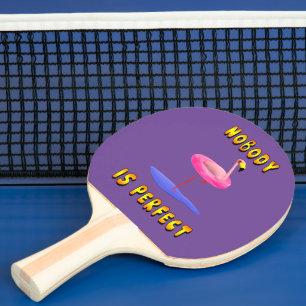 Nobody is perfect - flamingo with swimming ring ping pong paddle