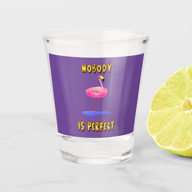 Nobody is perfect - flamingo with swimming ring shot glass (Front)