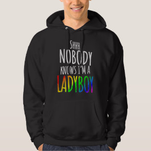 Nobody Knows I'm A Ladyboy LGBTQ Pride Premium Hoodie