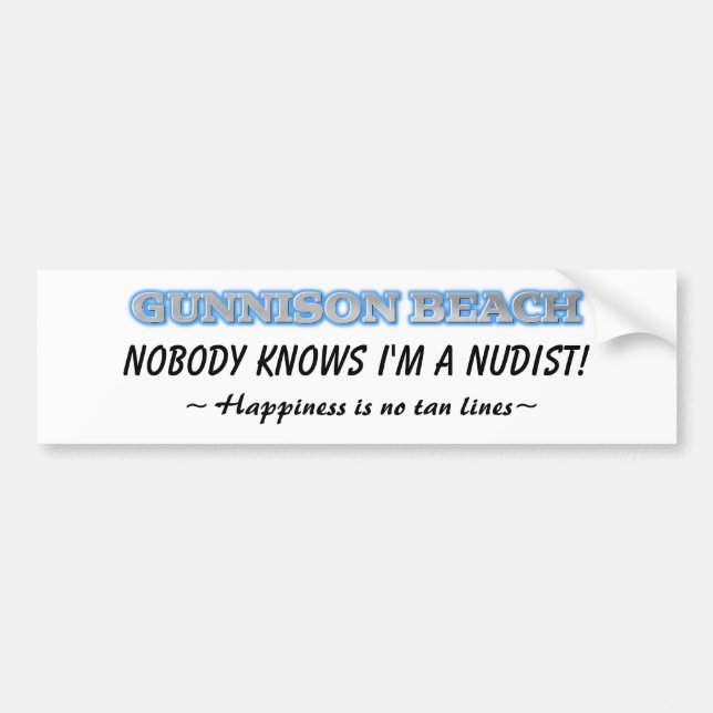 Nobody knows I'm a nudist! Bumper Sticker (Front)