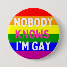 Nobody Knows I'm Gay