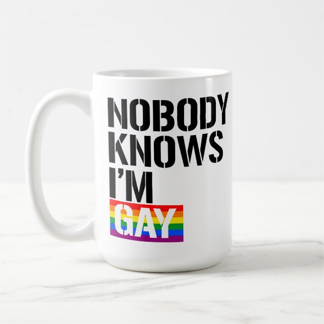 Nobody Knows I'm Gay Coffee Mug (Left)
