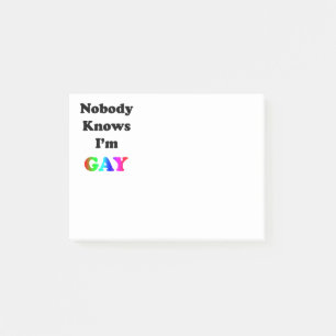 Nobody Knows I'm Gay Post-it Notes