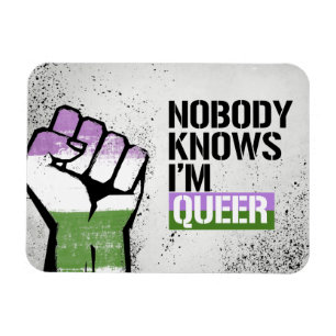 Nobody Knows I'm Queer - - LGBTQ Rights - Magnet