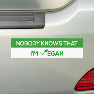 nobody knows that i'm vegan bumper sticker