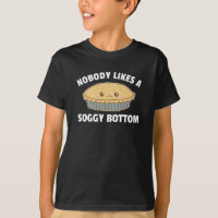 Nobody Likes A Soggy Bottom Funny Apple Pie