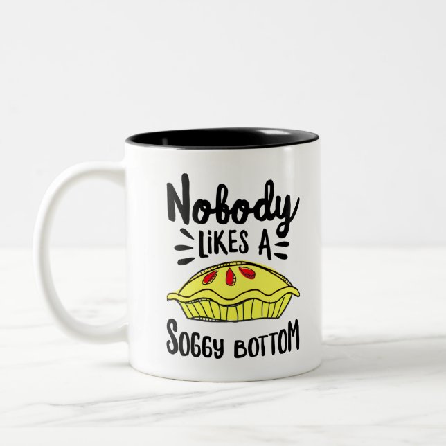 Nobody Likes A Soggy Bottom Two-Tone Coffee Mug (Left)