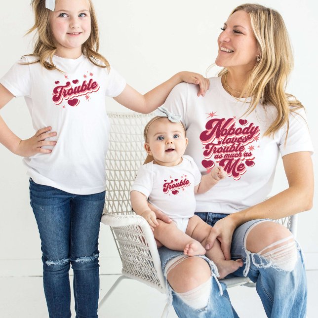 Nobody Loves Trouble As Much As Me, Mummy and Me  Toddler T-Shirt (Creator Uploaded)