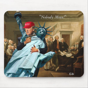 "Nobody Move!" Mouse Pad
