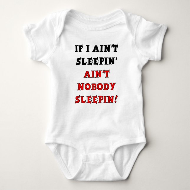 Nobody Sleeps Funny Romper Baby Bodysuit (Front)