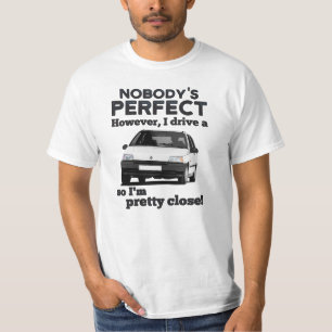 Nobody's perfect Clio 1 T-Shirt