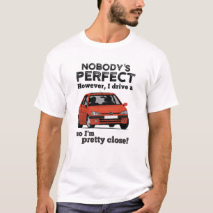 Nobody's perfect P 106 in 15 colours T-Shirt