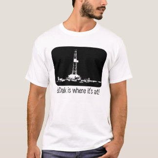 NoDak is where it’s at! T-Shirt