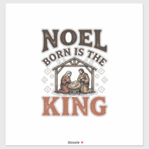 Noel Born Is the King Vintage Nativity Christmas