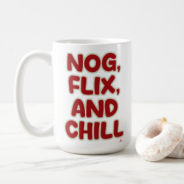 Nog Flix and Chill Funny Christmas Cozy Saying Coffee Mug (With Donut)