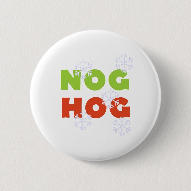 Nog Hog 6 Cm Round Badge (Front)