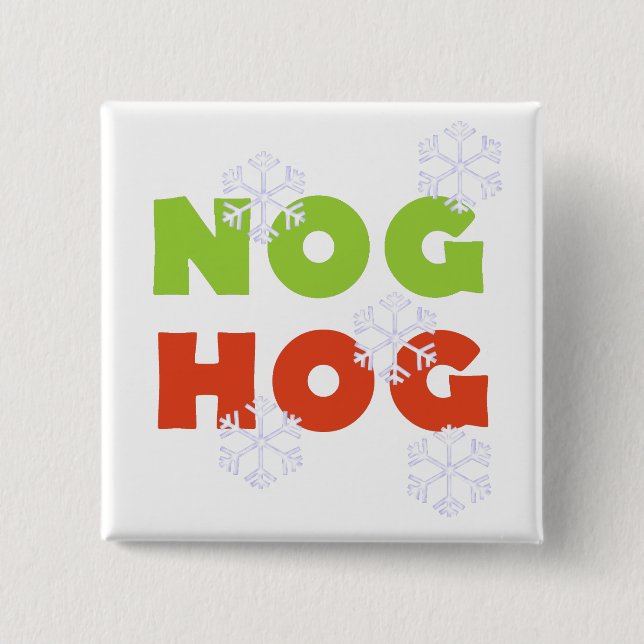 Nog Hog Holiday Tshirts and Gifts 15 Cm Square Badge (Front)