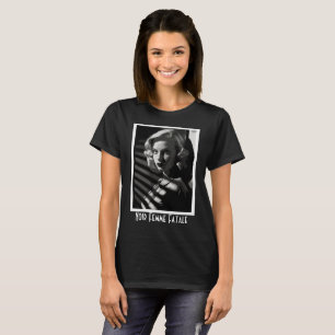 Noir Femme Fatale T-Shirt