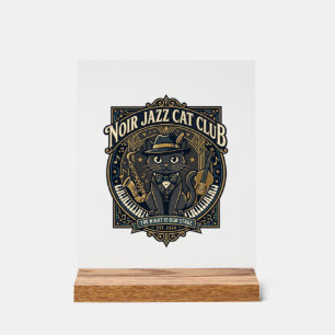 Noir Jazz Cat Cat Dad Gift Idea - Noir Jazz Cat Cl Acrylic Sign