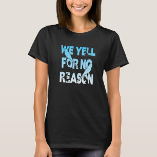 Noise Budgies  We Yell For No Reason T-Shirt