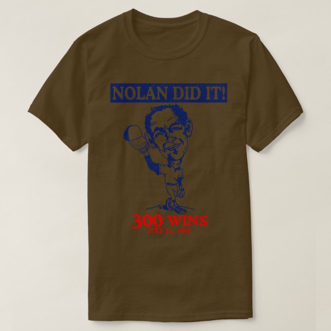 Nolan Did It T-Shirt (Design Front)