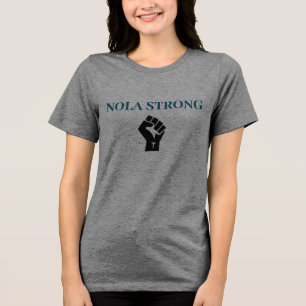 NOLASTRONG Nola Strong New Orleans t-shirt Tri-Blend Shirt