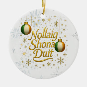 Nollaig Shona Duit Personalised Irish Christmas Ceramic Tree Decoration