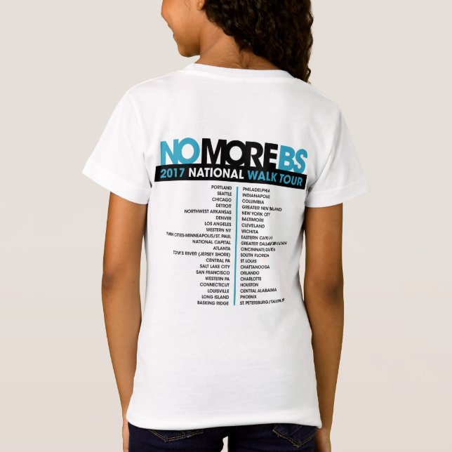 #NOMOREBS T-Shirt WALK Tour (Back)