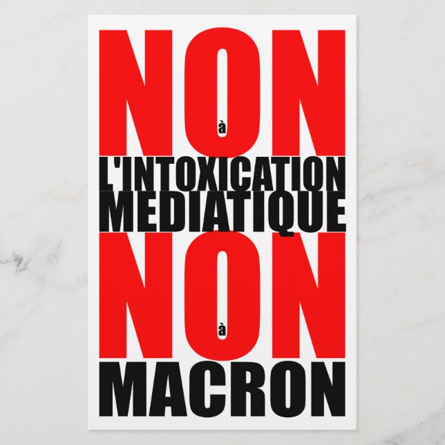 Non à l'INTOXICATION MEDIATIQUE NON à MACRON S Stationery (Front)