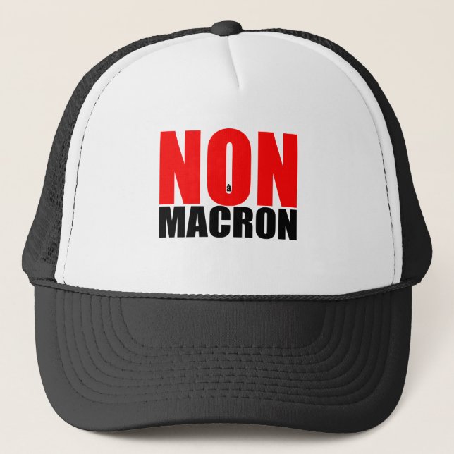 NON à MACRON Trucker Hat (Front)