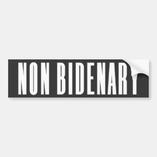 Non Bidenary   Anti Joe Biden   Dark  Bumper Sticker