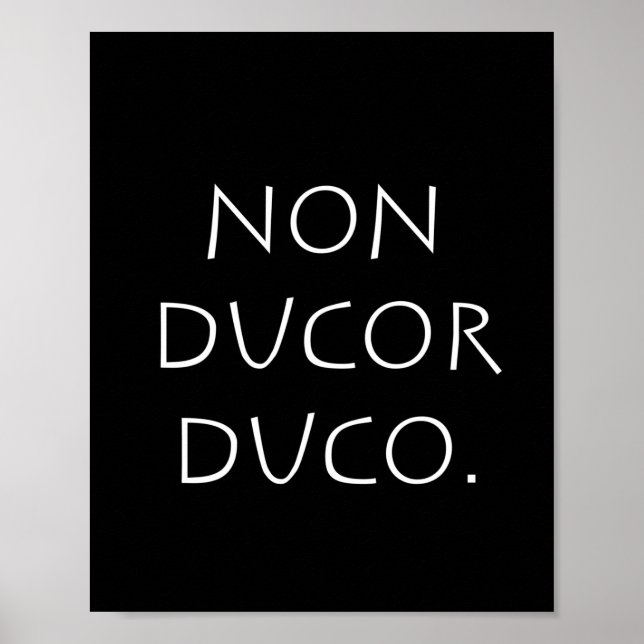 Non ducor duco poster (Front)