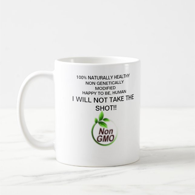 Non GMO, Healthy and Happy Coffee Mug (Left)