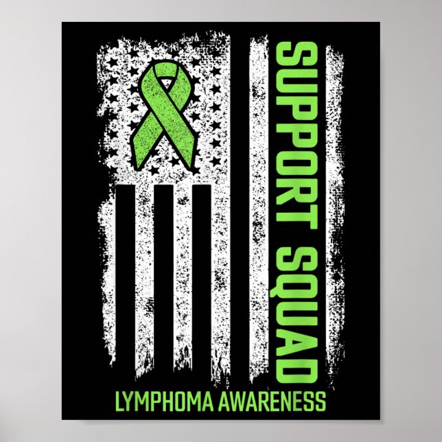 Non-hodgkin Lymphoma Support Squad Lymphoma Cancer Poster (Front)
