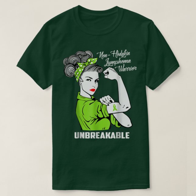 Non-hodgkin Lymphoma Warrior Tee Unbreakable Aware (Design Front)