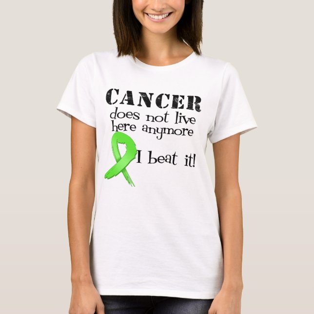 Non Hodgkins Lymphoma Does Not Live Here Anymore T-Shirt (Front)