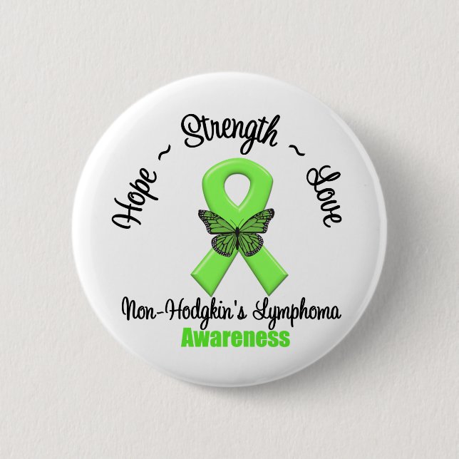 Non-Hodgkin's Lymphoma  Hope 6 Cm Round Badge (Front)