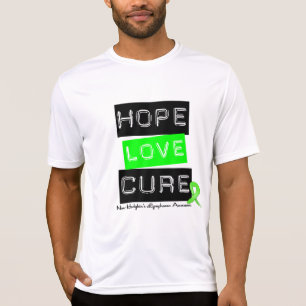 Non Hodgkins Lymphoma  Hope Love Cure T-Shirt
