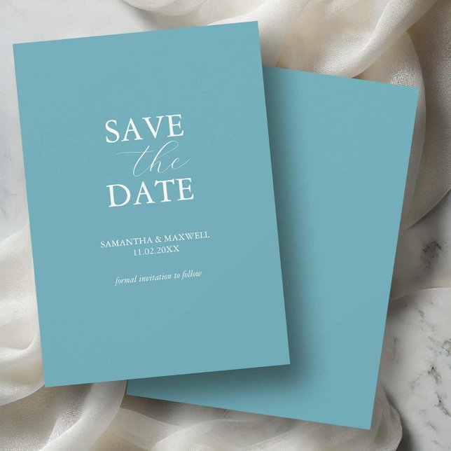 Non Photo Blue Minimal Save The Dates Date (non photo save the dates turquoise blue with white typography minimalist design Victoria Grigaliunas)