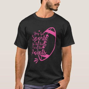Non Sports Fan Go Sports Yay Sports 12 T-Shirt