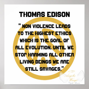 Non Violence! Thomas Edison-Customise Poster