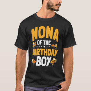 Nona Of The Birthday Boy Construction Worker Bday  T-Shirt