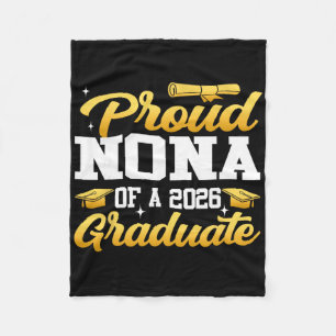 Nona Senior 2026 Proud Nona Of A 2026 Graduate  Fleece Blanket